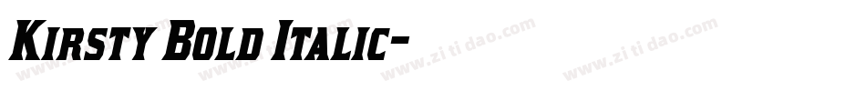 Kirsty Bold Italic字体转换
